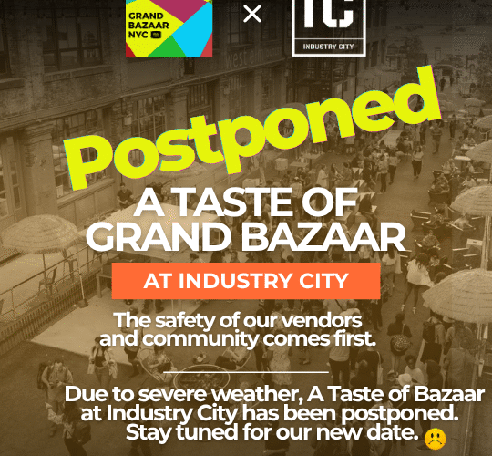A Taste of Grand Bazaar at Industry City (POSTPONED)