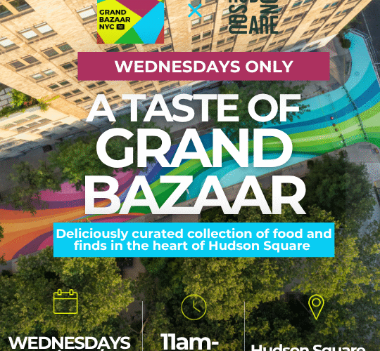 A Taste of Grand Bazaar at Hudson Square